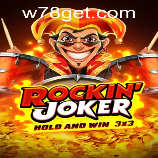 The Thrilling World of RockinJoker: A Comprehensive Guide to the W78 Game Phenomenon